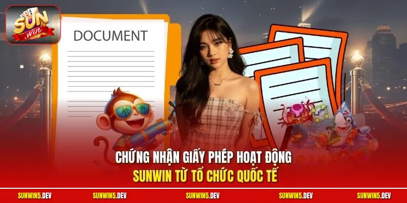 Chứng nhận giấy phép hoạt động Sunwin từ tổ chức quốc tế