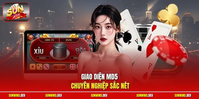 Giao diện MD5 chuyên nghiệp sắc nét