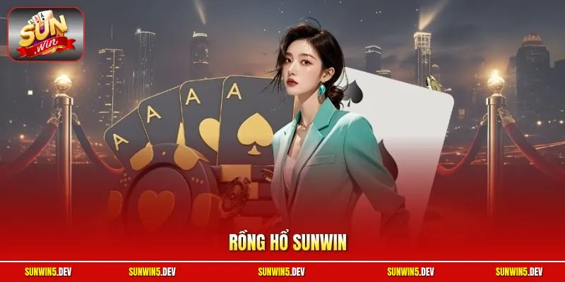 Rồng Hổ Sunwin